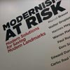 Modernism at Risk